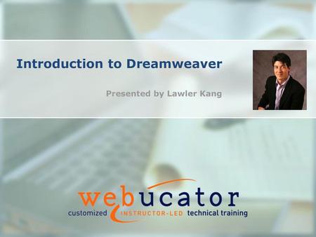 Introduction to Dreamweaver