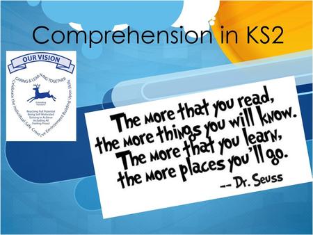 Comprehension in KS2.