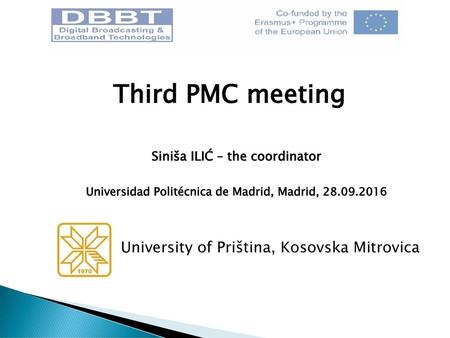 Third PMC meeting University of Priština, Kosovska Mitrovica