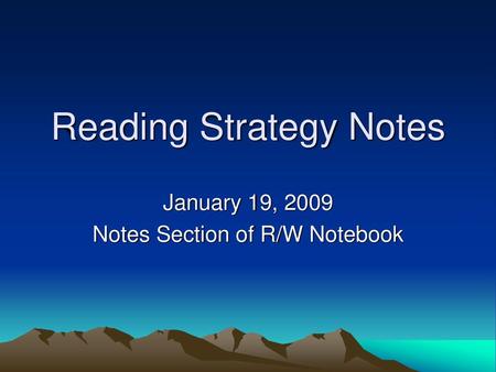 Reading Strategy Notes