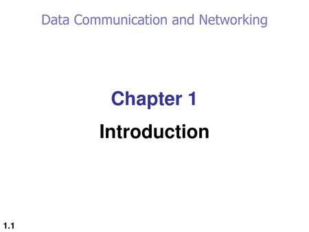 Data Communication and Networking