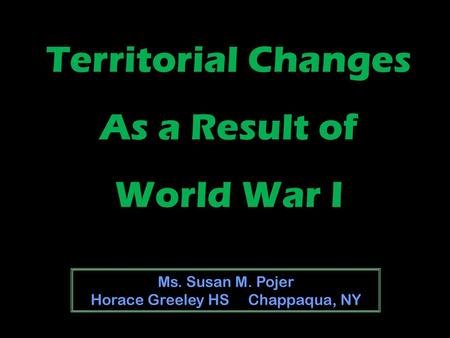 Ms. Susan M. Pojer Horace Greeley HS Chappaqua, NY