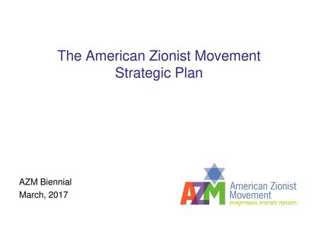 The American Zionist Movement Strategic Plan