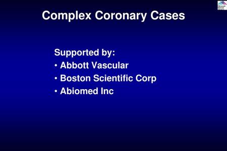 Complex Coronary Cases