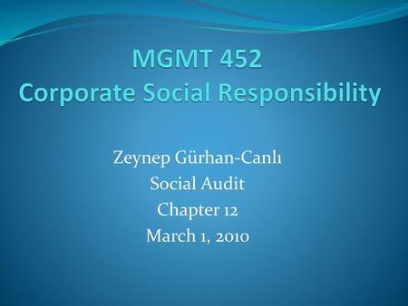 MGMT 452 Corporate Social Responsibility