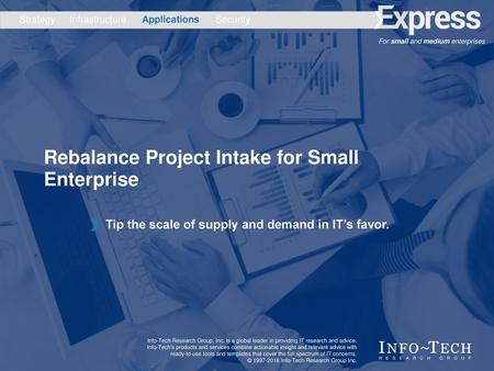 Rebalance Project Intake for Small Enterprise