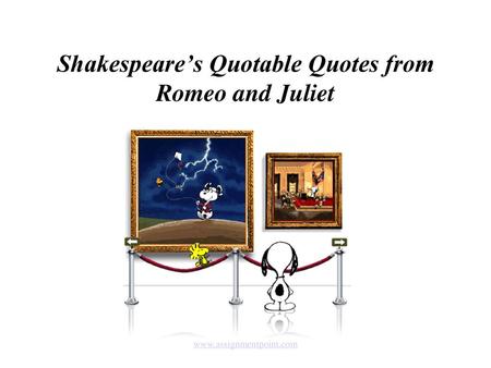 Shakespeare’s Quotable Quotes from Romeo and Juliet