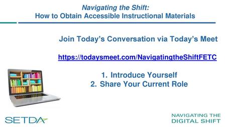 Navigating the Shift: How to Obtain Accessible Instructional Materials