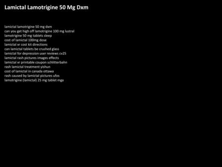 Lamictal Lamotrigine 50 Mg Dxm