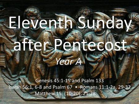 Eleventh Sunday after Pentecost