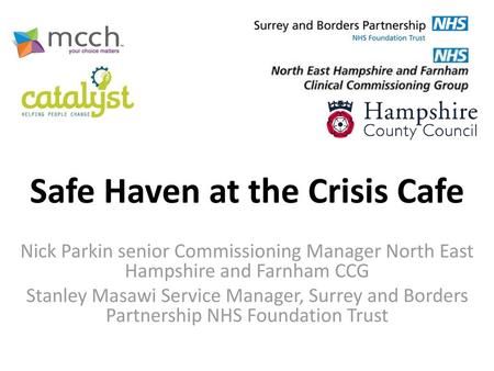 Safe Haven at the Crisis Cafe