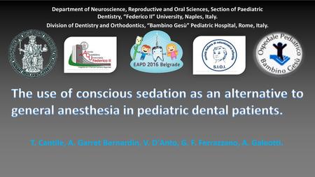 Department of Neuroscience, Reproductive and Oral Sciences, Section of Paediatric Dentistry, “Federico II” University, Naples, Italy. Division of Dentistry.