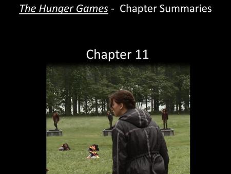 The Hunger Games - Chapter Summaries