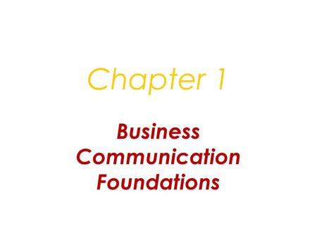 Business Communication Foundations