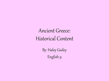 Ancient Greece: Historical Content