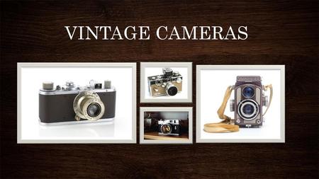 VINTAGE CAMERAS.