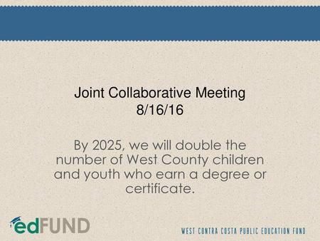 Joint Collaborative Meeting 8/16/16