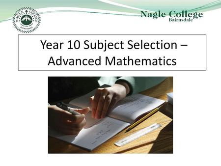 Year 10 Subject Selection – Advanced Mathematics