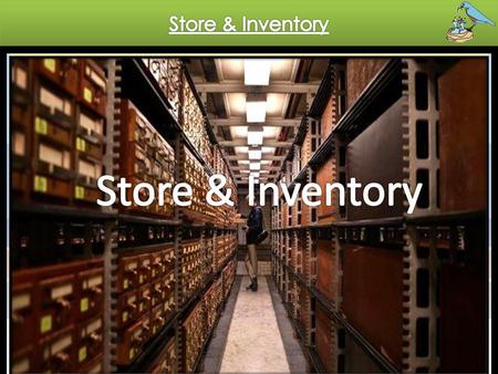 Store & Inventory Store & Inventory.