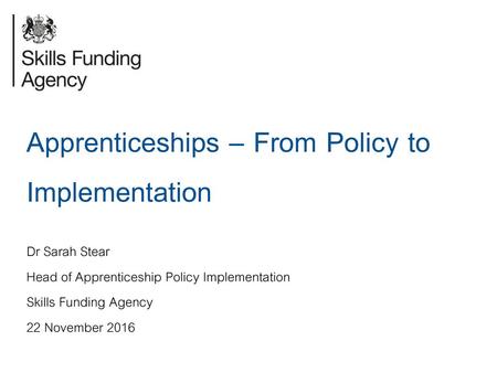 Apprenticeships – From Policy to Implementation