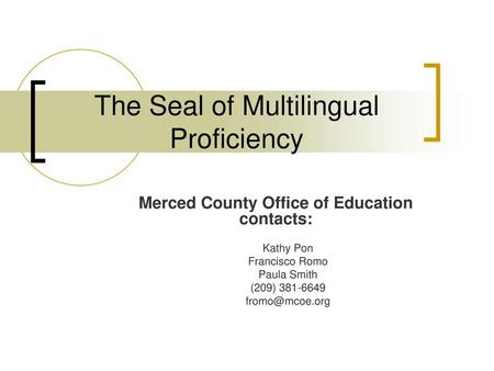 The Seal of Multilingual Proficiency