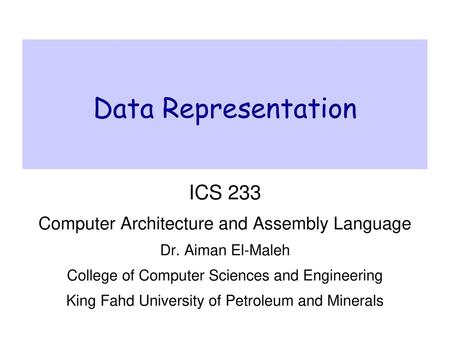 Data Representation ICS 233