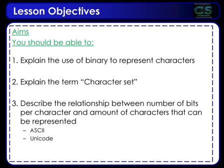 Lesson Objectives Aims You should be able to: