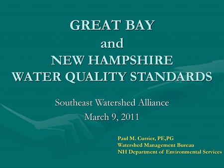 GREAT BAY and NEW HAMPSHIRE WATER QUALITY STANDARDS