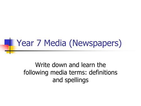 Year 7 Media (Newspapers)