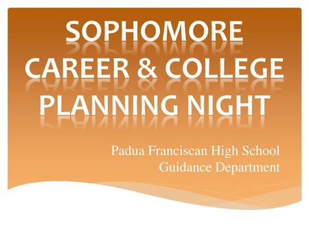 Padua Franciscan High School Guidance Department