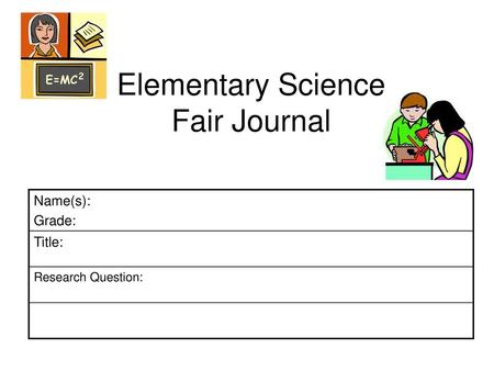 Elementary Science Fair Journal