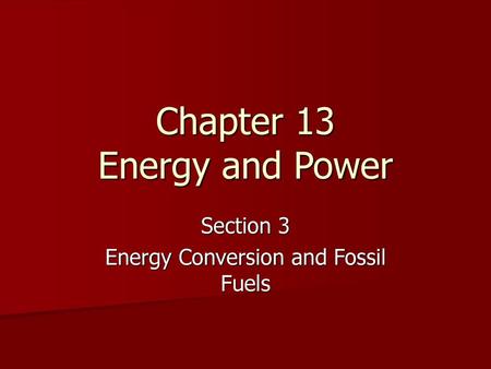 Chapter 13 Energy and Power