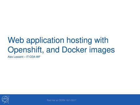 Web application hosting with Openshift, and Docker images