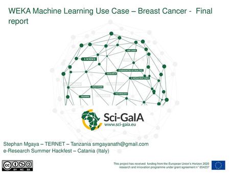 WEKA Machine Learning Use Case – Breast Cancer - Final report