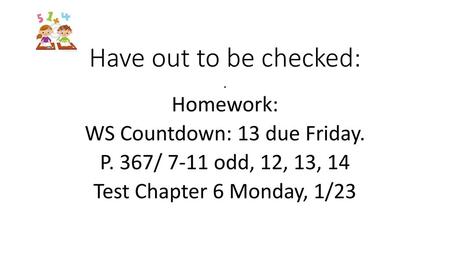 WS Countdown: 13 due Friday.