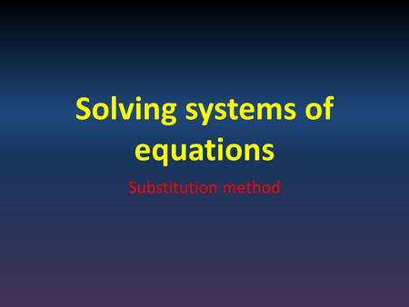 Solving systems of equations