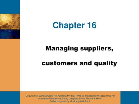 Managing suppliers, customers and quality