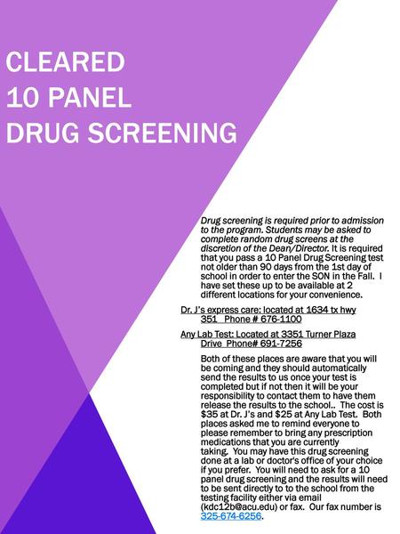 Cleared 10 panel drug screening