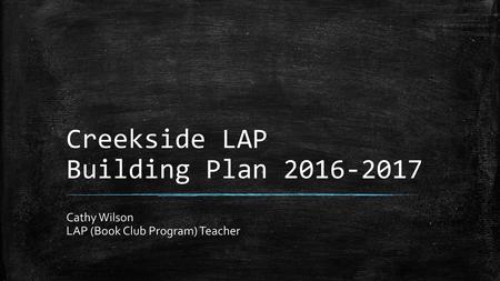 Creekside LAP Building Plan