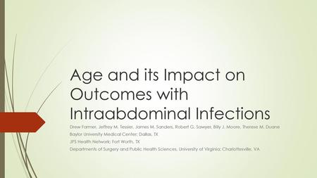 Age and its Impact on Outcomes with Intraabdominal Infections