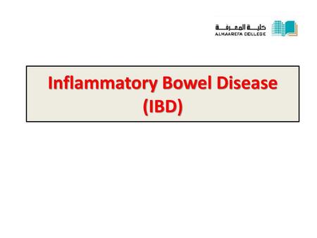 Inflammatory Bowel Disease (IBD)