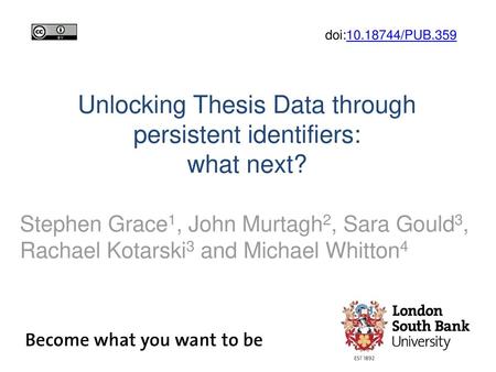 Unlocking Thesis Data through persistent identifiers: what next?