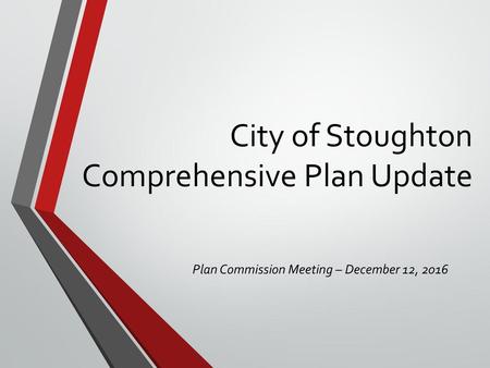 City of Stoughton Comprehensive Plan Update