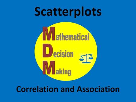 Correlation and Association