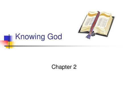 Knowing God Chapter 2.