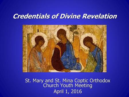 Credentials of Divine Revelation