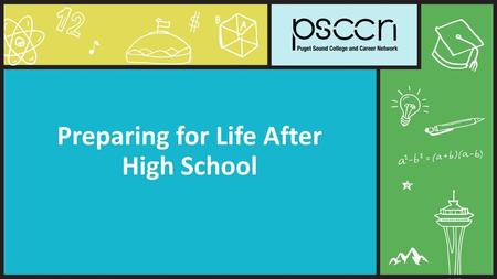 Preparing for Life After High School