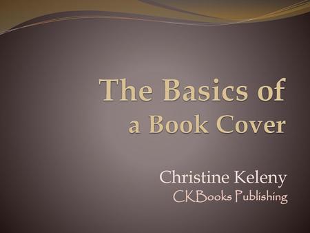 The Basics of a Book Cover