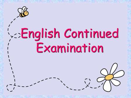 English Continued Examination