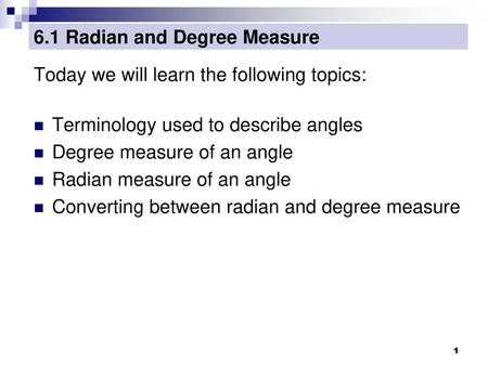 6.1 Radian and Degree Measure